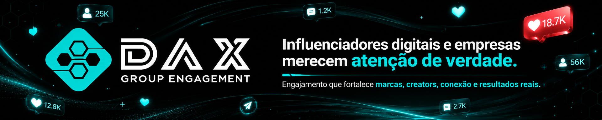 DAX Group Engagement — Influenciadores merecem atenção de verdade